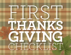 First Thanksgiving Checklist by Diane Gottsman Nation Etiquette Expert and Modern Manners Authority