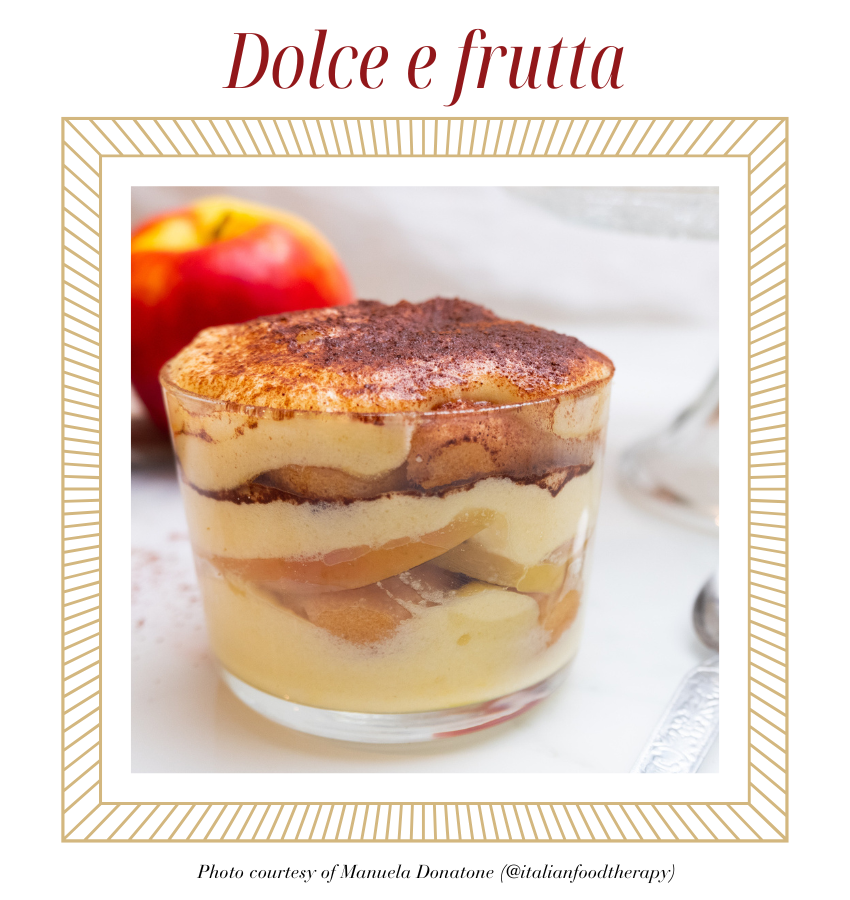 Dolce e frutta (dessert and fruit)